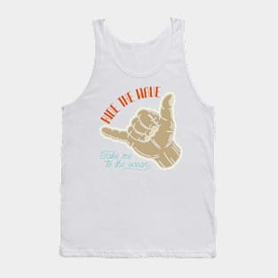 Ride The Wave Take Me To The Ocean Tank Top